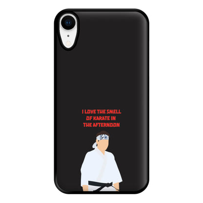 I Love The Smell Of Karate Phone Case for iPhone XR