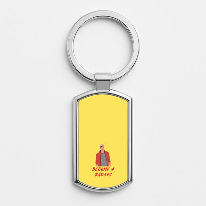 Become A Badass Silver Keyring