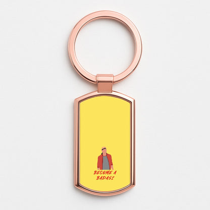 Become A Badass Rose Gold Keyring