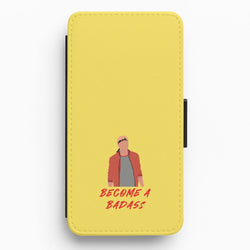 Become A Badass Flip / Wallet Phone Case