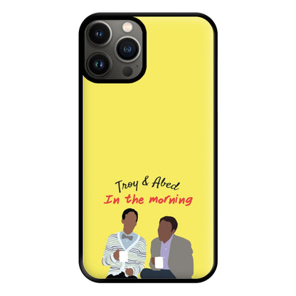 Troy And Abed In The Morning - Community Phone Case for iPhone 11 Pro Max