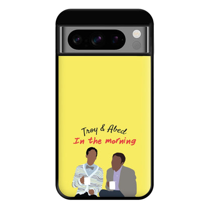 Troy And Abed In The Morning - Community Phone Case for Google Pixel 8 Pro