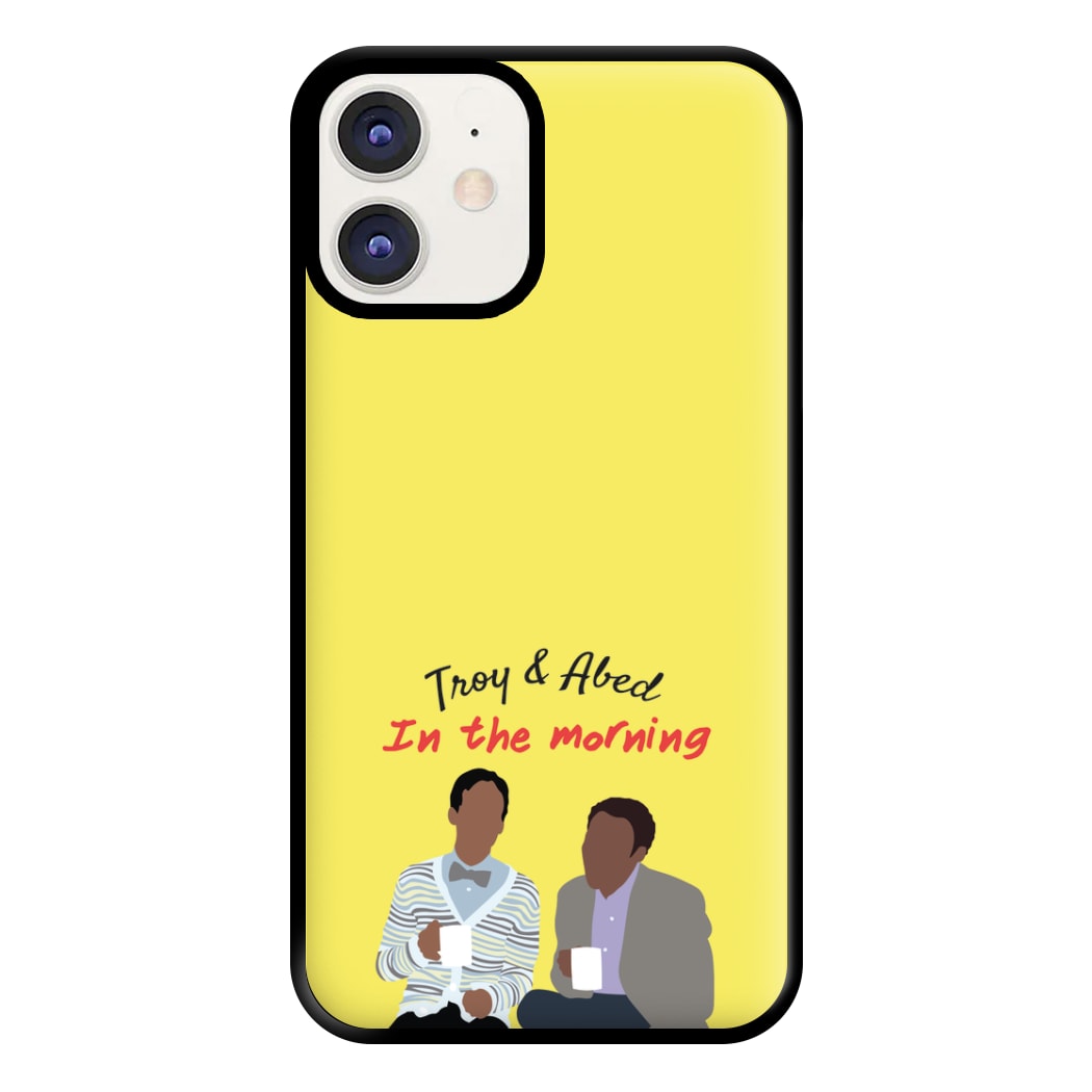 Troy And Abed In The Morning - Community Phone Case for iPhone 11