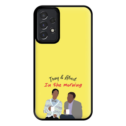 Troy And Abed In The Morning - Community Phone Case for Galaxy A52 / A52s