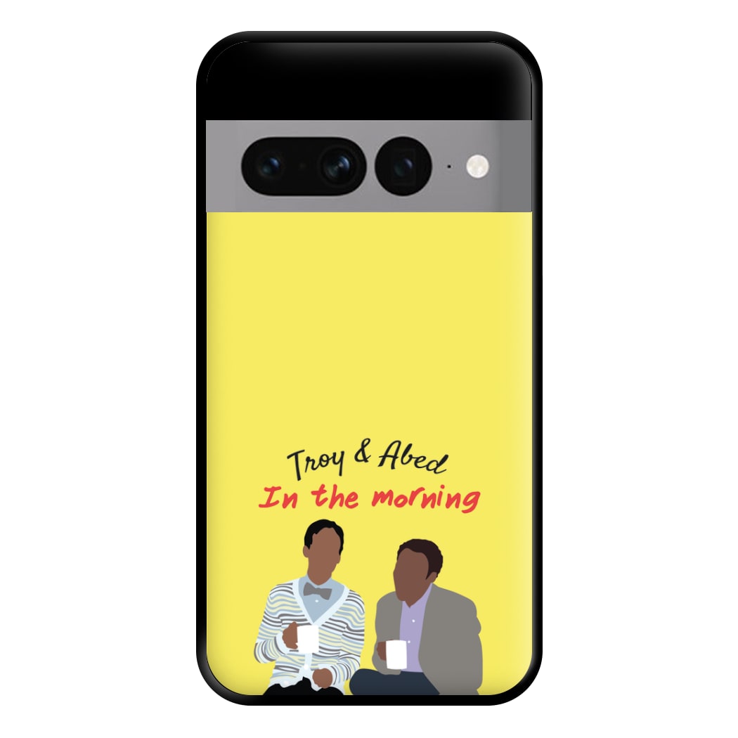 Troy And Abed In The Morning - Community Phone Case for Google Pixel 7 Pro