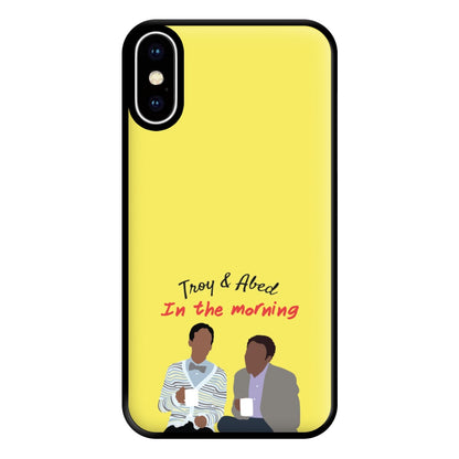 Troy And Abed In The Morning - Community Phone Case for iPhone XS Max