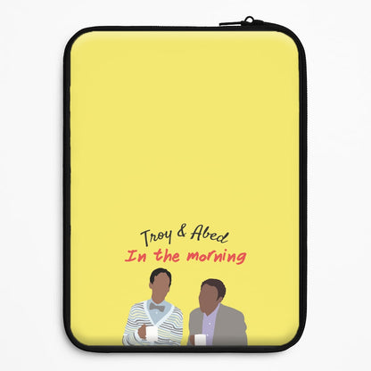 Troy And Abed In The Morning - Community Universal Laptop Sleeve
