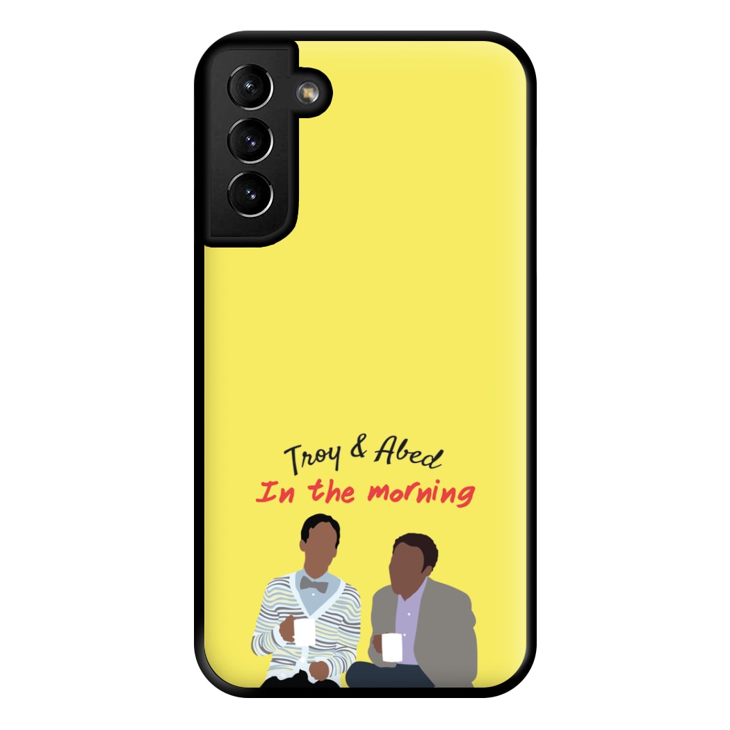 Troy And Abed In The Morning - Community Phone Case for Galaxy S21 Plus