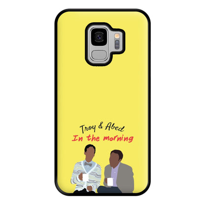 Troy And Abed In The Morning - Community Phone Case for Galaxy S9 Plus