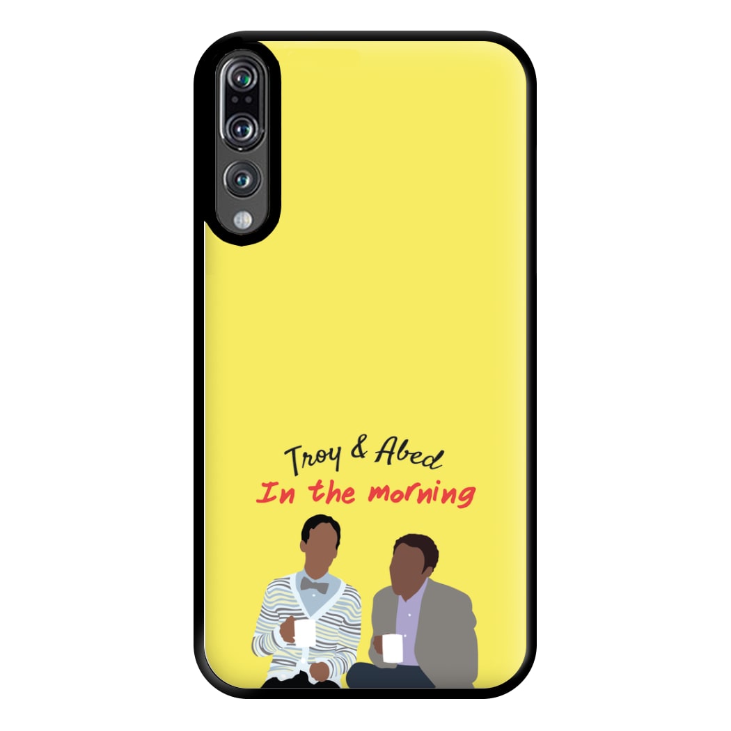 Troy And Abed In The Morning - Community Phone Case for Huawei P20 Pro