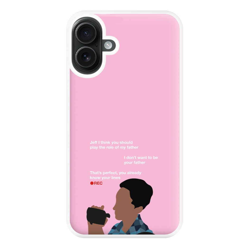 You Already Know Your Lines - Community Phone Case for iPhone 16 Plus