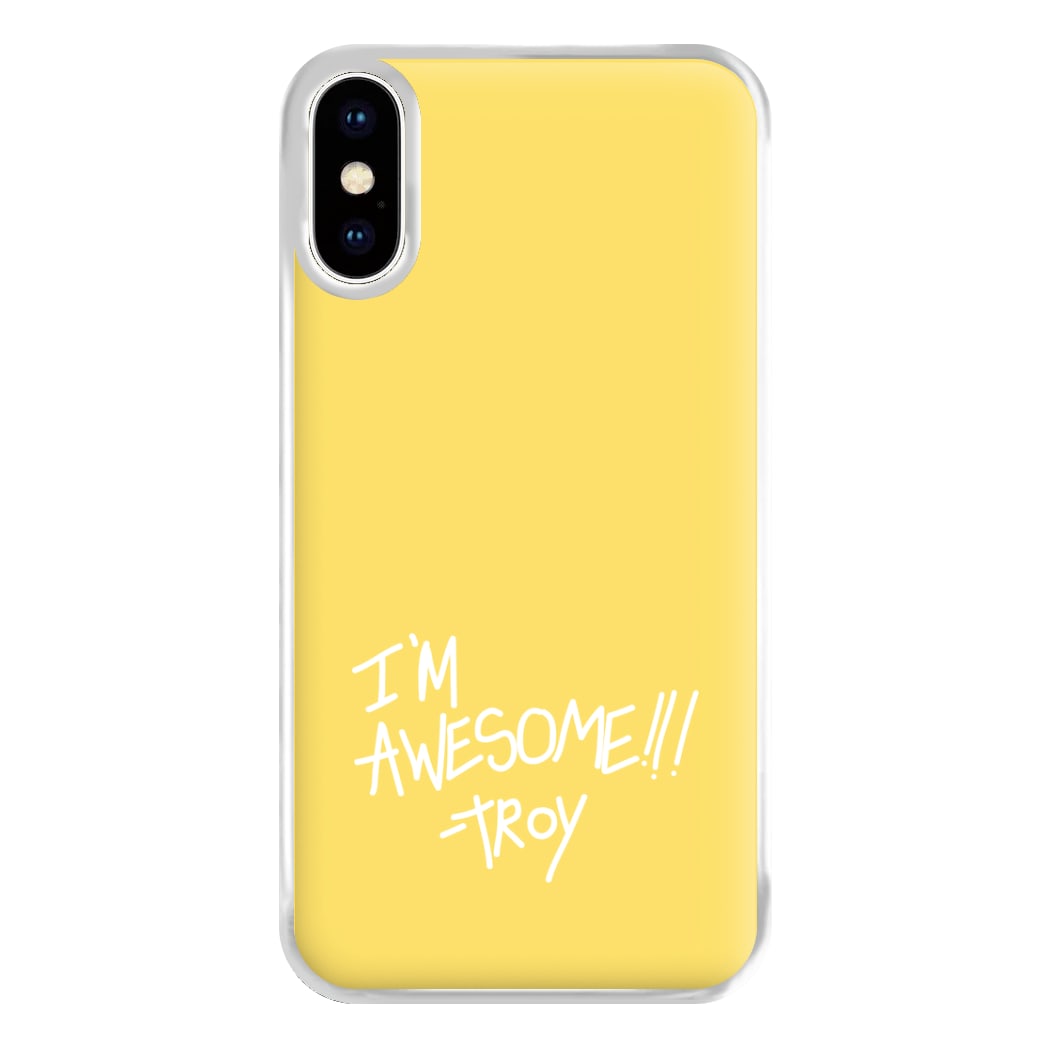 I'm Awesome - Community Phone Case for iPhone XS Max