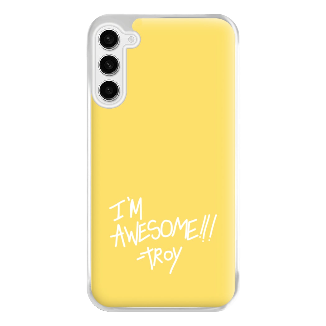 I'm Awesome - Community Phone Case for Galaxy S23FE