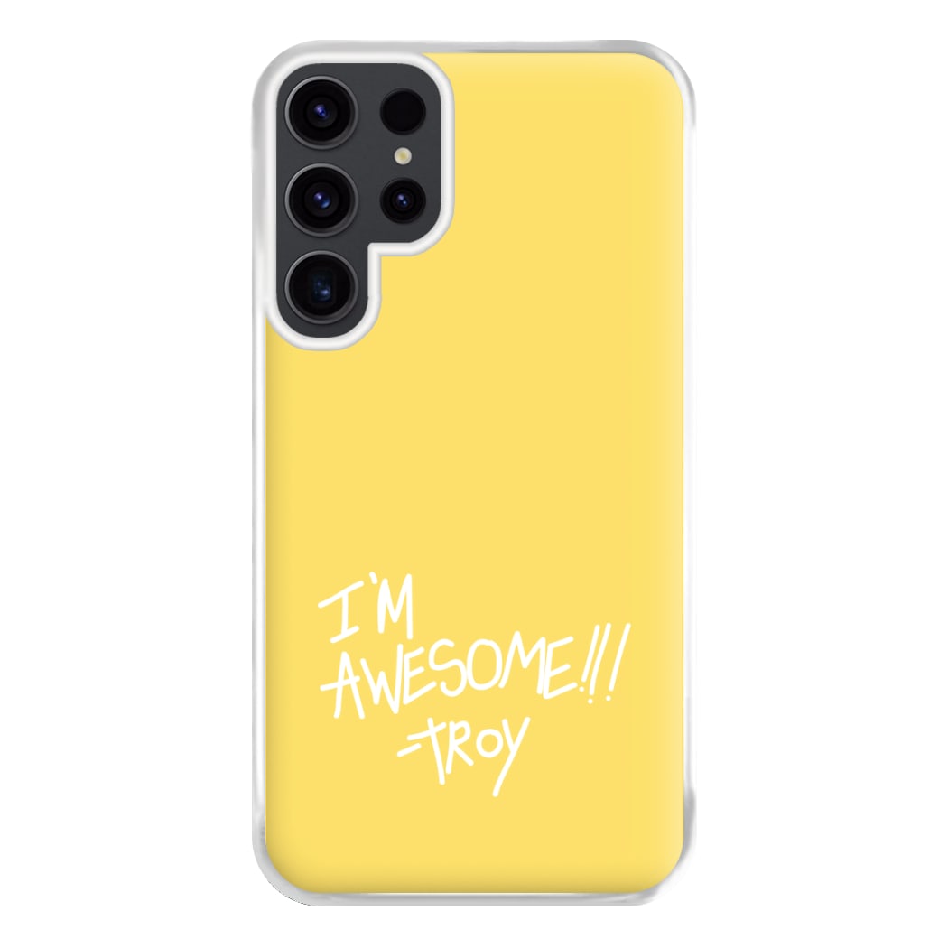 I'm Awesome - Community Phone Case for Galaxy S23 Ultra