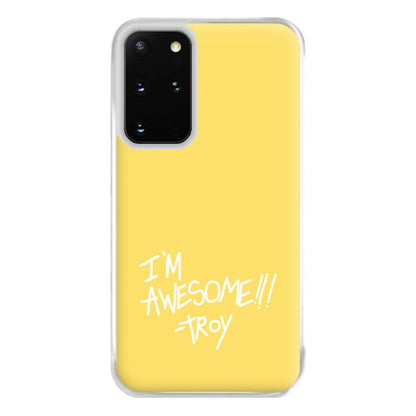 I'm Awesome - Community Phone Case for Galaxy S20 Plus