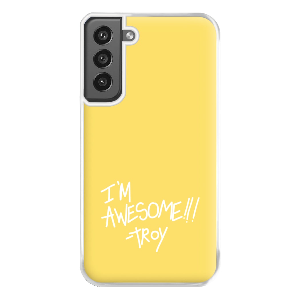 I'm Awesome - Community Phone Case for Galaxy S21FE