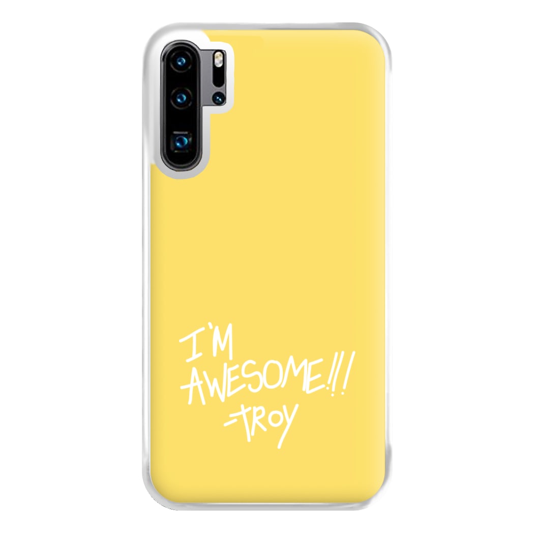 I'm Awesome - Community Phone Case for Huawei P30 Pro