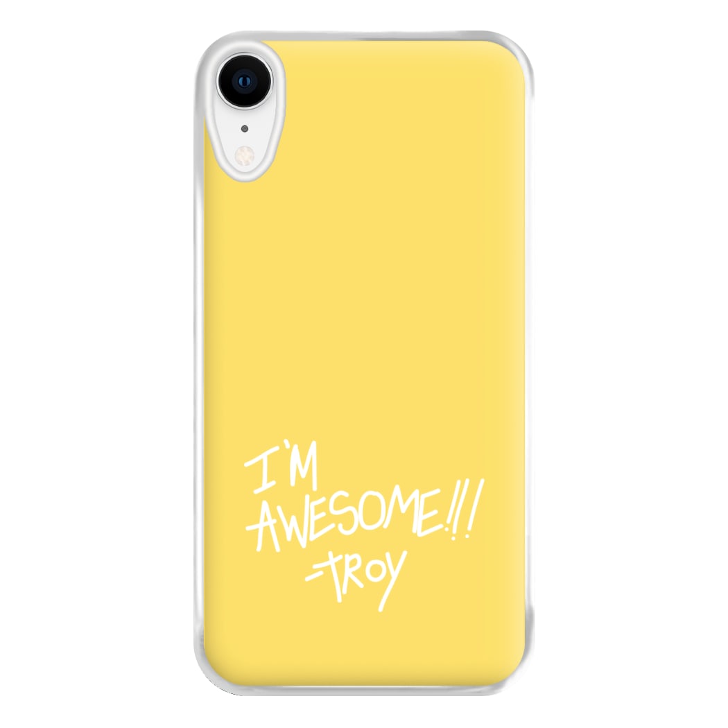 I'm Awesome - Community Phone Case for iPhone XR