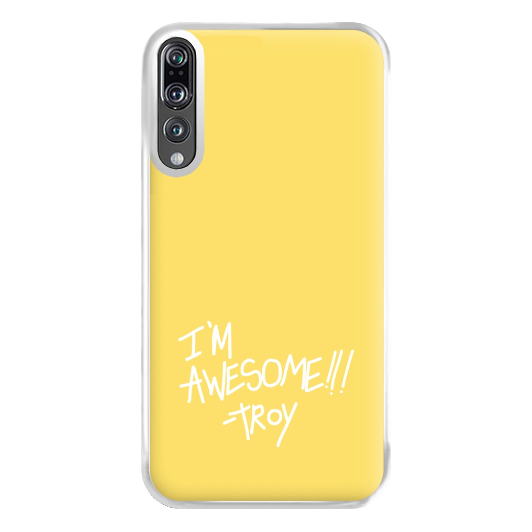 I'm Awesome - Community Phone Case for Huawei P20 Pro