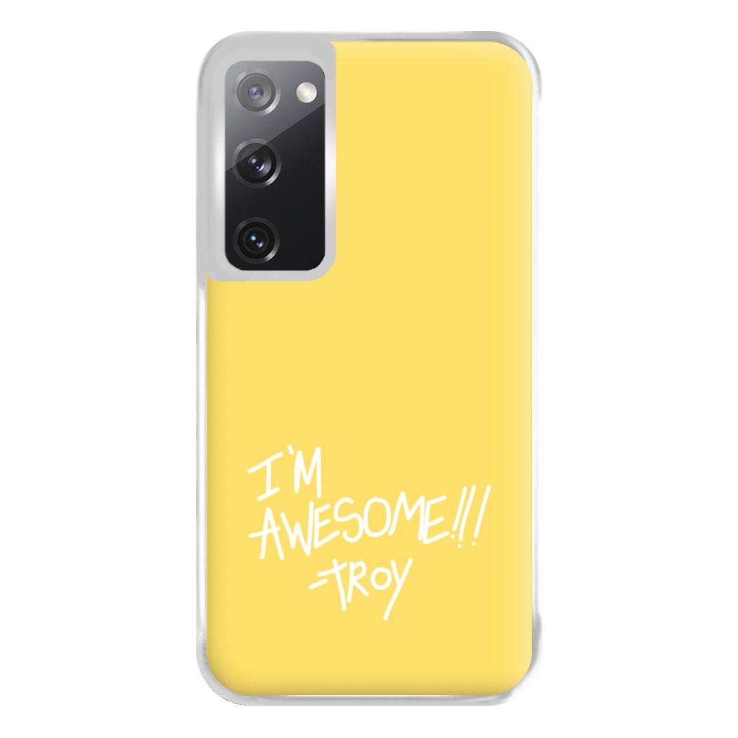 I'm Awesome - Community Phone Case for Galaxy S20FE