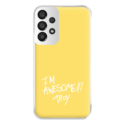 I'm Awesome - Community Phone Case for Galaxy A33