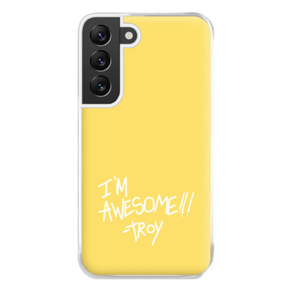 I'm Awesome - Community Phone Case for Galaxy S22 Plus