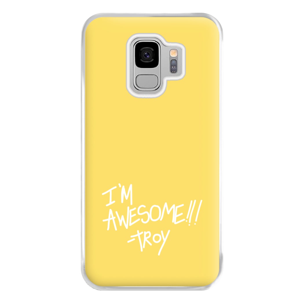 I'm Awesome - Community Phone Case for Galaxy S9 Plus