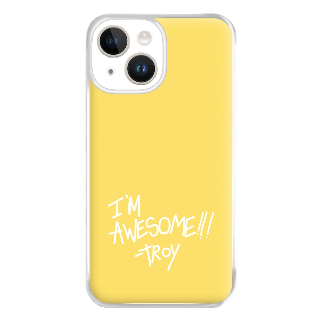 I'm Awesome - Community Phone Case for iPhone 14