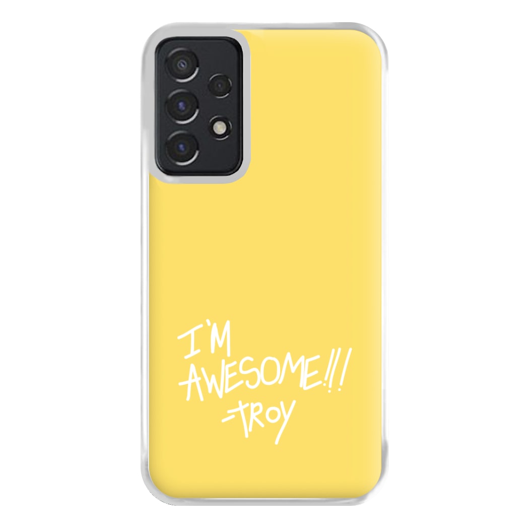 I'm Awesome - Community Phone Case for Galaxy A52 / A52s