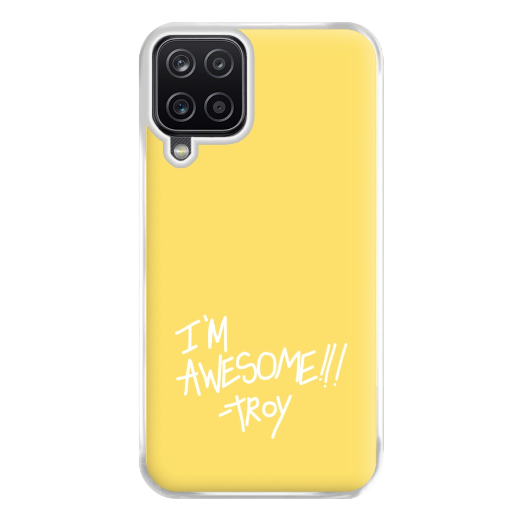 I'm Awesome - Community Phone Case for Galaxy A12