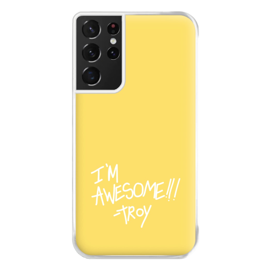 I'm Awesome - Community Phone Case for Galaxy S21 Ultra