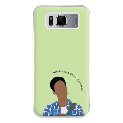 People Are Random And Pointless - Community Phone Case for Galaxy S8 Plus