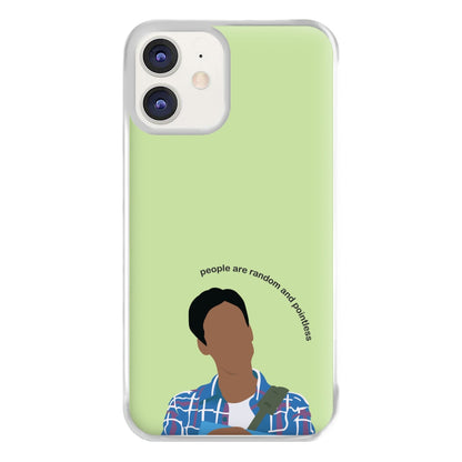 People Are Random And Pointless - Community Phone Case for iPhone 11