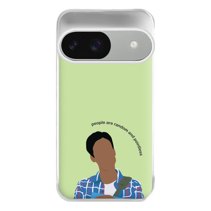 People Are Random And Pointless - Community Phone Case for Google Pixel 9 / 9 Pro