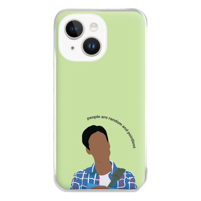 People Are Random And Pointless - Community Phone Case for iPhone 14 Plus