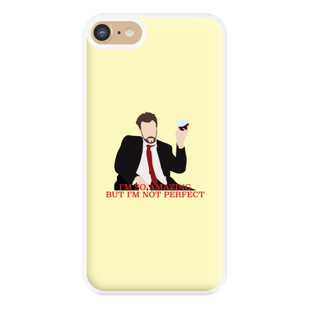 I'm So Amazing - Community Phone Case for iPhone 6 / 7 / 8 / SE