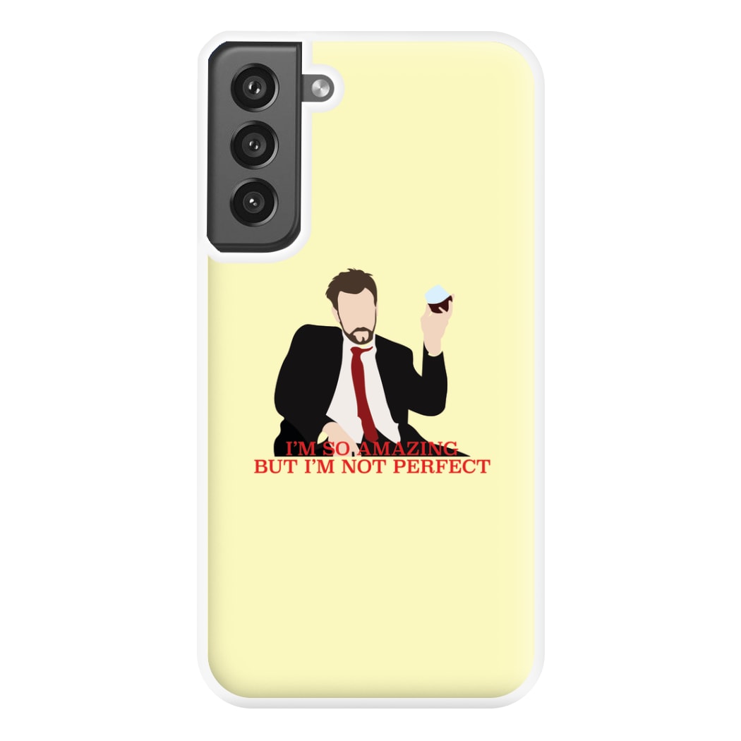 I'm So Amazing - Community Phone Case for Galaxy S21FE