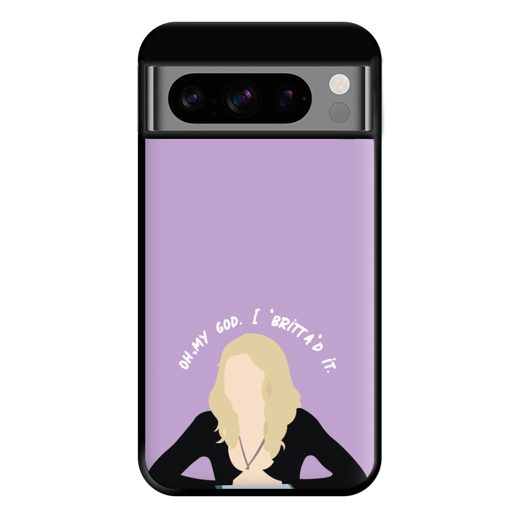 Britta'd It- Community Phone Case for Google Pixel 8 Pro