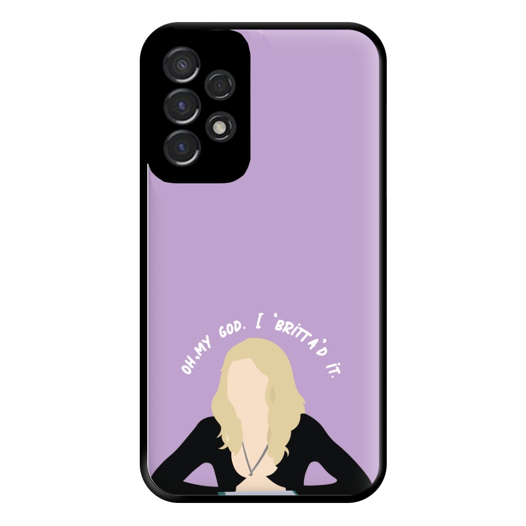 Britta'd It- Community Phone Case for Galaxy A53