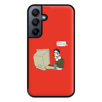 Are You Winning Dad Phone Case for Galaxy A15