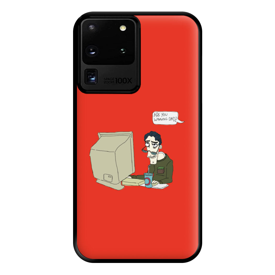 Are You Winning Dad Phone Case for Galaxy S20 Ultra
