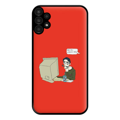 Are You Winning Dad Phone Case for Galaxy A13