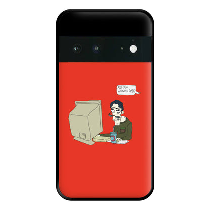 Are You Winning Dad Phone Case for Google Pixel 6a