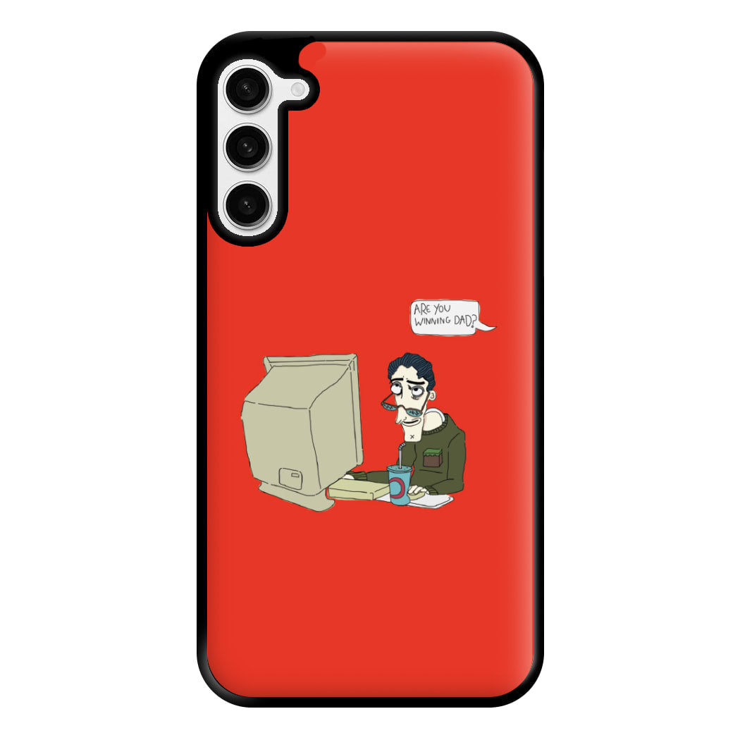 Are You Winning Dad Phone Case for Galaxy S23 Plus