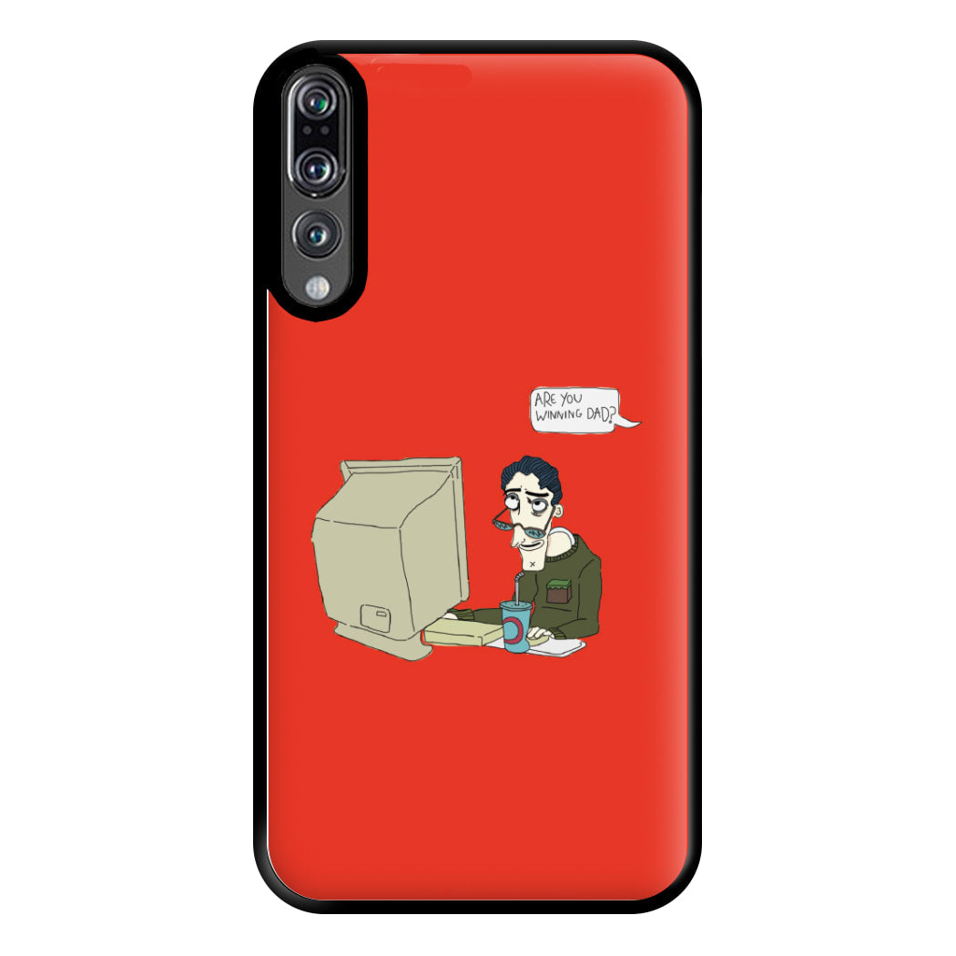 Are You Winning Dad Phone Case for Huawei P20 Pro
