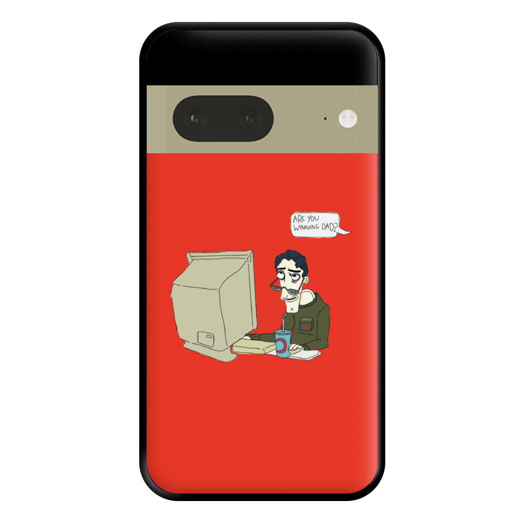 Are You Winning Dad Phone Case for Google Pixel 7a