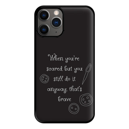 That's Brave Phone Case for iPhone 12 Pro Max
