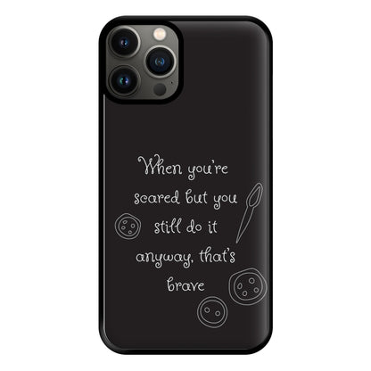 That's Brave Phone Case for iPhone 13 Pro Max