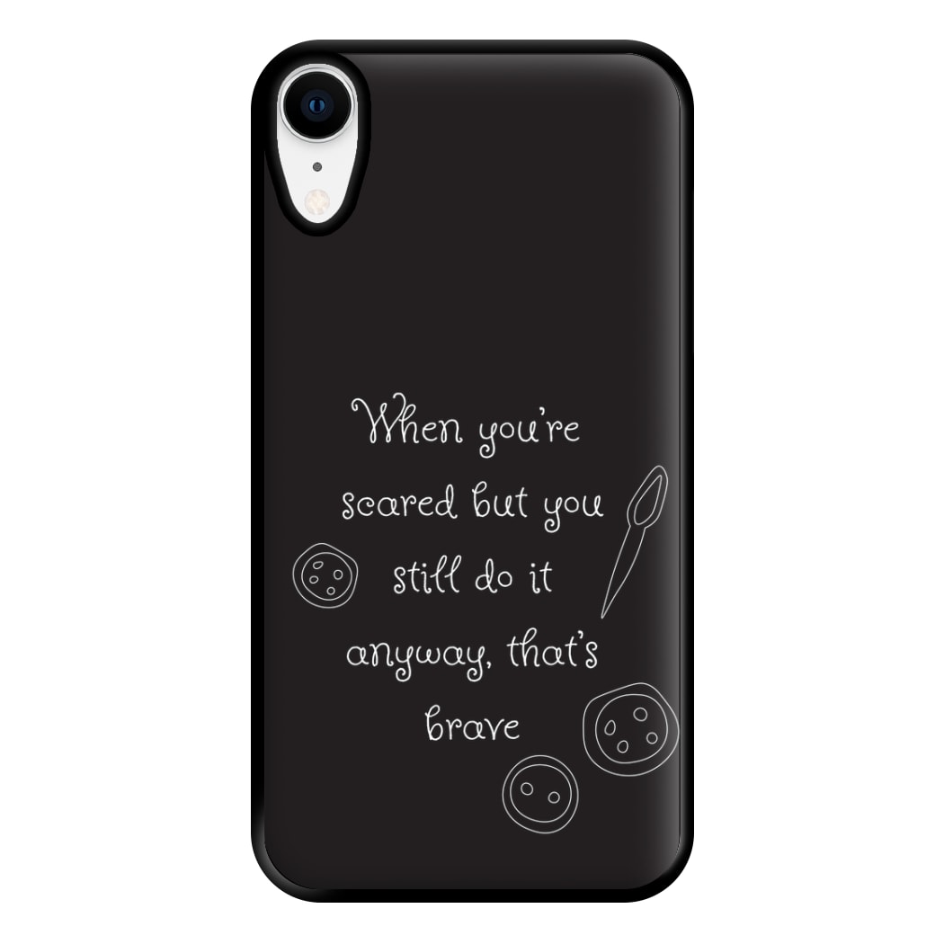 That's Brave Phone Case for iPhone XR