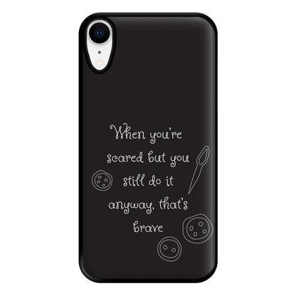 That's Brave Phone Case for iPhone XR